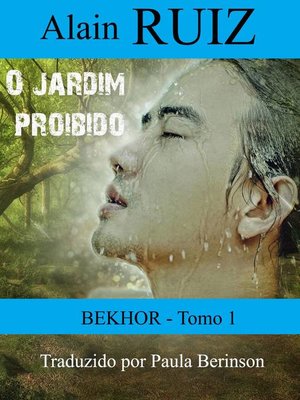 cover image of O jardim proibido, tomo 1 (Bekhor)